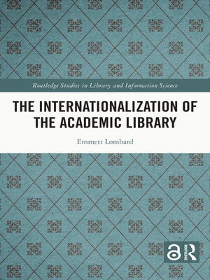 cover image of The Internationalization of the Academic Library
